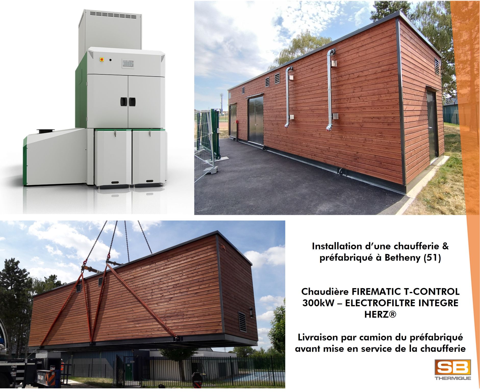 chaudi-re-firematic-300-kw-avec-pr-fabriqu-sbthermique